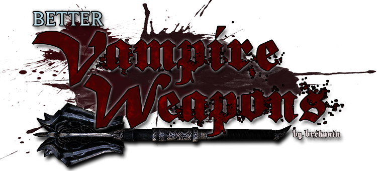 Better Vampire Weapons LE и SE Rus